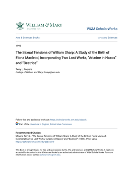 The Sexual Tensions of William Sharp: a Study of the Birth of Fiona Macleod, Incorporating Two Lost Works, “Ariadne in Naxos” and “Beatrice”