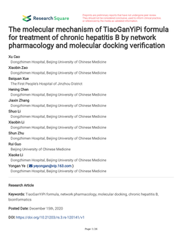 The Molecular Mechanism of Tiaoganyipi Formula for Treatment of Chronic Hepatitis B by Network Pharmacology and Molecular Docking Verifcation