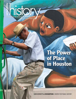 The Power of Place in Houston