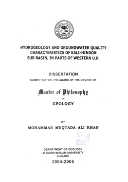 Hydrogeology and Groundwater Quality Characteristics of Kali-Hindon Sub Basin, in Parts of Western U.P