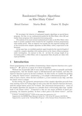 Randomized Simplex Algorithms on Klee-Minty Cubes‡