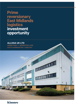 Prime Reversionary East Midlands Logistics Investment Opportunity