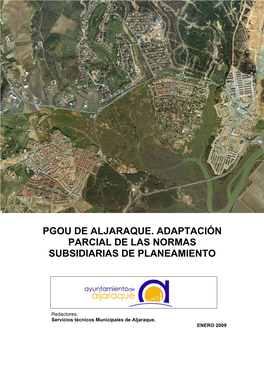 Pgou De Aljaraque. Adaptación Parcial De Las Normas Subsidiarias De Planeamiento