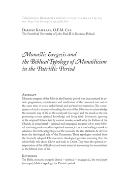 Monastic Exegesis and the Biblical Typology of Monasticism in the Patristic Period