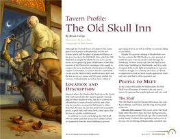 The Old Skull Inn by Brian Cortijo Illustrations by Jason Juta Cartography by Kyle Hunter