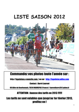 Liste Saison 2012