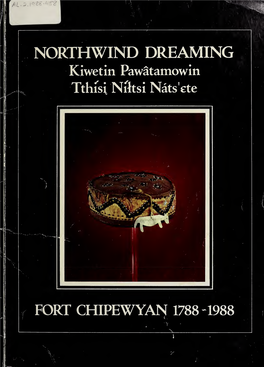 Fort Chipewyan 1788-1988