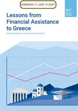 Lessons from Financial Assistance to Greece