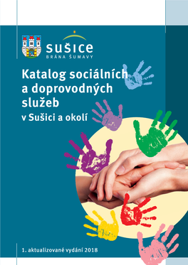 Katalog Sociálních a Doprovodných Služeb V Sušici a Okolí