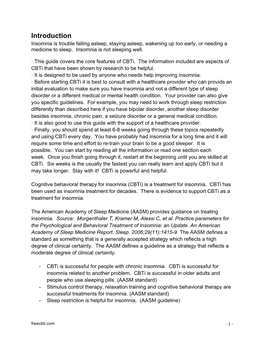 Introduction Insomnia Is Trouble Falling Asleep, Staying Asleep, Wakening up Too Early, Or Needing a Medicine to Sleep