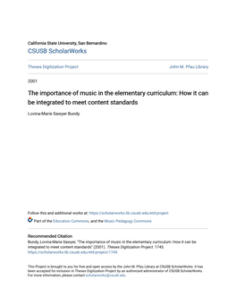 The Importance of Music in the Elementary Curriculum: How It Can Be Integrated to Meet Content Standards