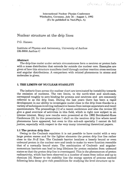Nuclear Structure at the Drip Lines