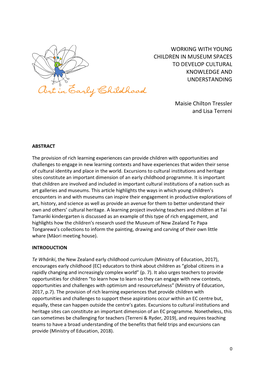 WORKING with YOUNG CHILDREN in MUSEUM SPACES to DEVELOP CULTURAL KNOWLEDGE and UNDERSTANDING Maisie Chilton Tressler and Lisa T