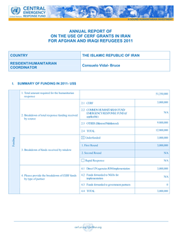 Annual Report of on the Use of Cerf Grants in Iran for Afghan and Iraqi Refugees 2011