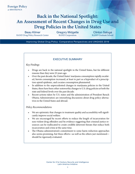 An Assessment of Recent Changes in Drug Use and Drug Policies in The