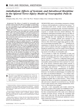 Antiallodynic Effects of Systemic and Intrathecal Morphine in the Spared Nerve Injury Model of Neuropathic Pain in Rats Chengshui Zhao, M.D., Ph.D.,* Jill M