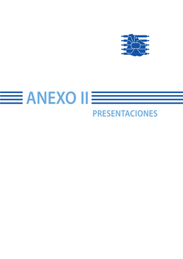 ANEXO II Presentaciones ¿Quiénes Somos?