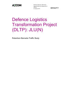 Defence Logistics Transformation Project (DLTP): JLU(N)