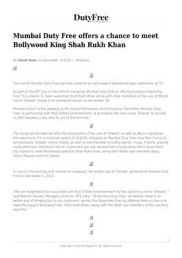 Mumbai Duty Free Offers a Chance to Meet Bollywood King Shah Rukh Khan