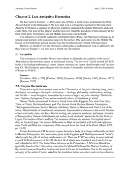 Chapter 2. Late Antiquity: Hermetica We Have Seen in Section 1.3, the Long Line of Plato, a More Or Less Continuous Line from Ancient Egypt to the Renaissance