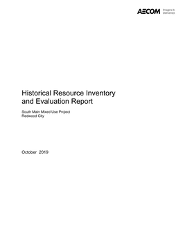 Chandra Miller Report Historical Resource Inventory and Evaluation Report 2018-12-11