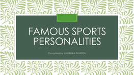 Famous Sports Personalities