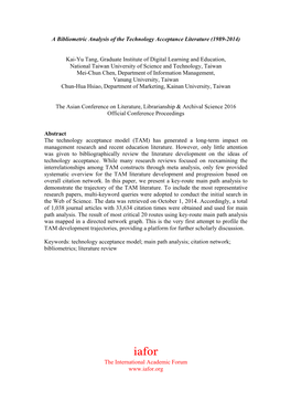 A Bibliometric Analysis of the Technology Acceptance Literature (1989-2014)