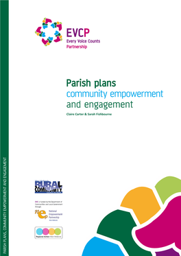 Parish Plans Community Empowerment and Engagement Claire Carter & Sarah Fishbourne