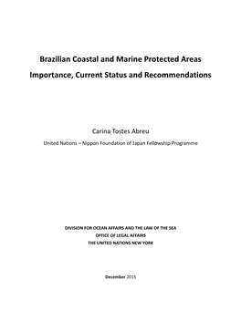Brazilian Coastal and Marine Protected Areas Importance, Current Status and Recommendations