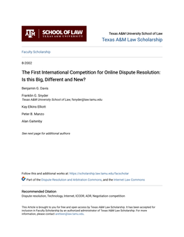 The First International Competition for Online Dispute Resolution: Is This Big, Different and New?