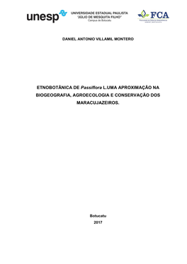 ETNOBOTÂNICA DE Passiflora L.UMA APROXIMAÇÃO NA BIOGEOGRAFIA, AGROECOLOGIA E CONSERVAÇÃO DOS MARACUJAZEIROS