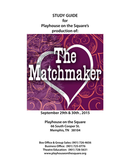 STUDY GUIDE for Playhouse on the Square's Production