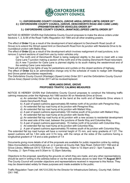 Grove, Denchworth Road and Cane Lane) (Prohibition Motor Vehicles) Order 20** 3.) Oxfordshire County Council (Wantage) (Speed Limits) Order 20**