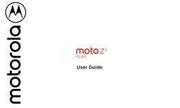 Moto Z3 Play Manual Number: SSC8C33336-A