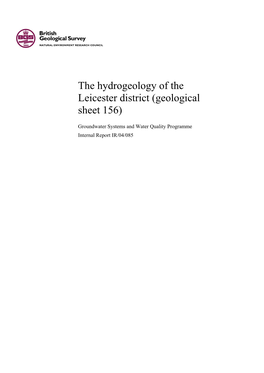 The Hydrogeology of the Leicester District (Geological Sheet 156)