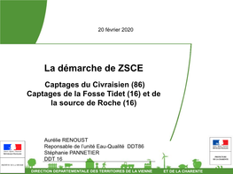 La Démarche De ZSCE Captages Du Civraisien (86) Captages De La