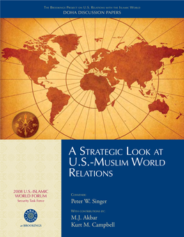 U.S.-Muslim World Rela- Director Tions Included Such Luminaries As Former CENTCOM Commander Admiral William J