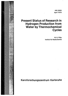 Present Status of Research in Hydrogen Production from Water by Thermochemical Cycles