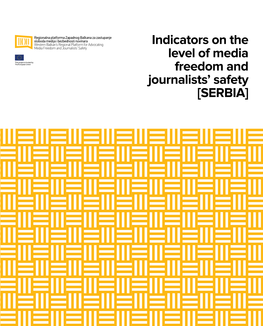 Indicators on the Level of Media Freedom and Journalists’ Safety [SERBIA]