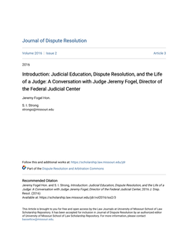 A Conversation with Judge Jeremy Fogel, Director of the Federal Judicial Center