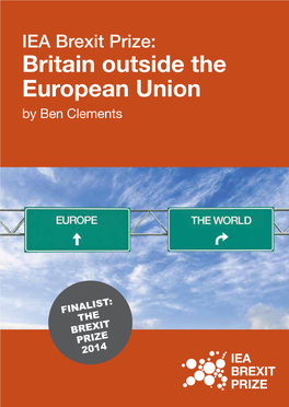 IEA Brexit Prize: Britain Outside the European Union by Ben Clements