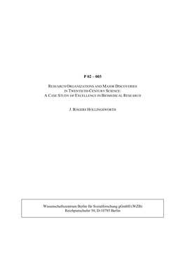 Research Organizations and Major Discoveries in Twentieth-Century Science: a Case Study of Excellence in Biomedical Research