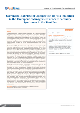 Current Role of Platelet Glycoprotein Iib/Iiia Inhibition in the Therapeutic Management of Acute Coronary Syndromes in the Stent Era