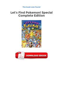 Get Ebooks Let's Find Pokemon! Special Complete Edition Here, the First Three Volumes of the Popular Let's Find Pokemon!