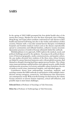 In the Spring of 2003 SARS Prompted the First Global Health Alert of the Twenty-First Century. Hardest Hit Were the Three Metrop