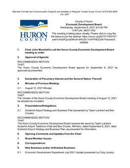 County of Huron Economic Development Board Wednesday, September 8, 2021 at 5:00 PM VIRTUAL MEETING This Meeting Is Taking Place Virtually