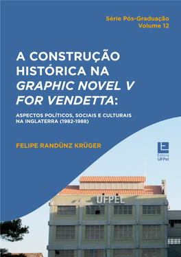 A Construção Histórica Na Graphic Novel V for Vendetta