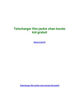 Telecharger Film Jackie Chan Karate Kid Gratuit