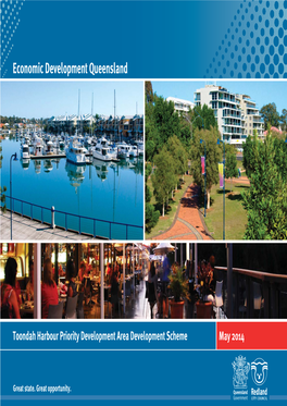 Toondah Harbour PDA Development Scheme Approval Under the Marine Parks Act (The Scheme) Fulfils This Requirement by 2004