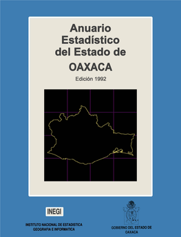 Anuario Estadístico Del Estado De OAXACA Edición 1992